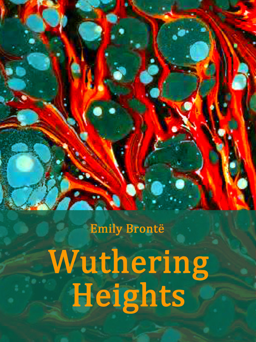 Title details for Wuthering Heights by Emily Brontë - Available